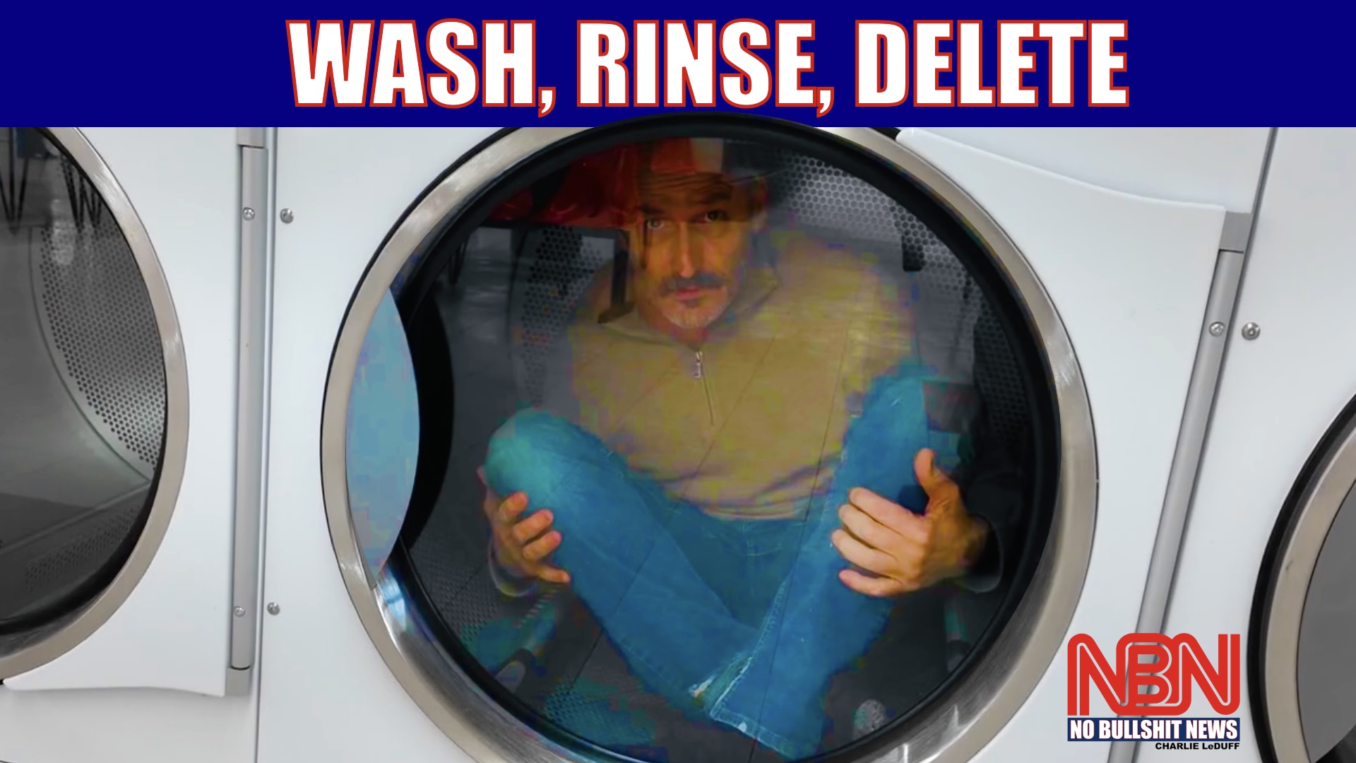 Wash, Rinse, Delete